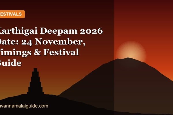 Karthigai Deepam 2026 Date: 24 November, Timings & Festival Guide